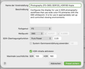 Nachdem wir auf "Preset bearbeiten" geklickt haben, können wir die gewählten Parameter teilweise verändern. Als Standard war bei "SDR" der Helligkeitswert bei 80 Candela angegeben. Das ist nur in abgedunkelten Räumen sinnvoll, ich habe deshalb 120 cd eingestellt.